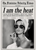 "I Am the Heat" Limited Edition Magnet